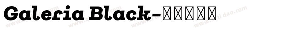Galeria Black字体转换